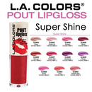 LA COLORS POUT SHINY LIP GLOSS
